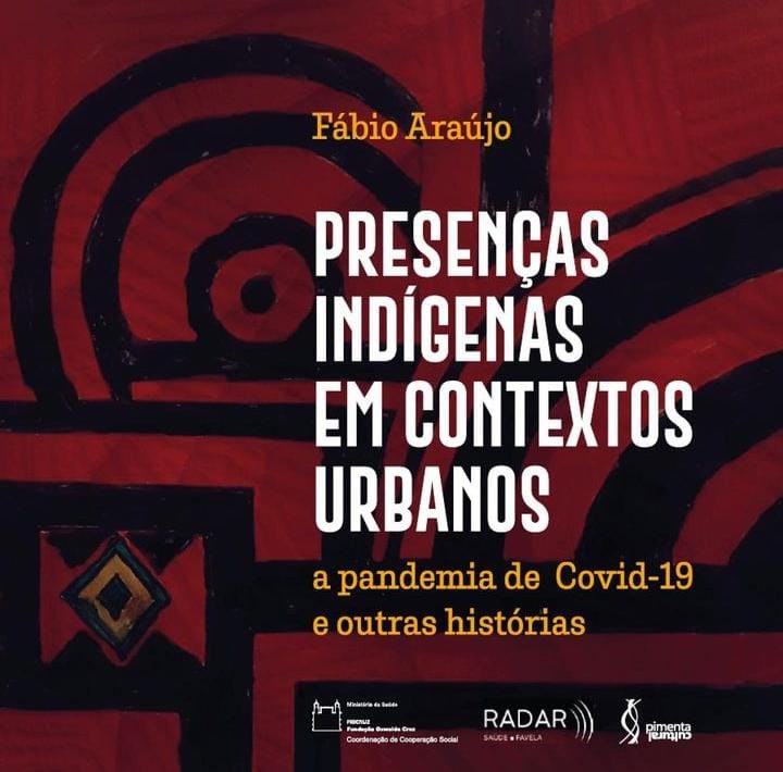 Cooperação Social lança livro digital sobre populações indígenas em contextos urbanos