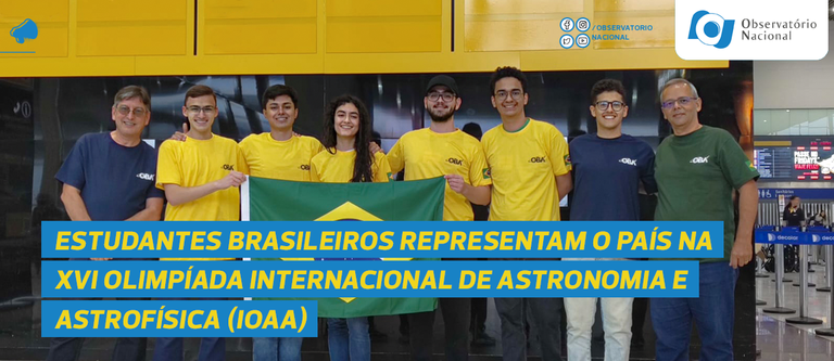 Estudantes representam o Brasil na XVI Olimpíada Internacional de Astronomia e Astrofísica