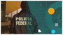 PF deflagra 15ª fase da Operação Lesa Pátria para identificação de participantes que financiaram e participaram dos ataques do dia 8/1