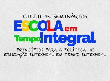 Seminário sobre Tempo Integral em Belém começa nesta quarta (23)