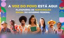 Brasil Participativo recebe consultas, propostas e votos das conferências nacionais