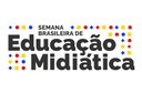Governo federal promove Semana Brasileira de Educação Midiática