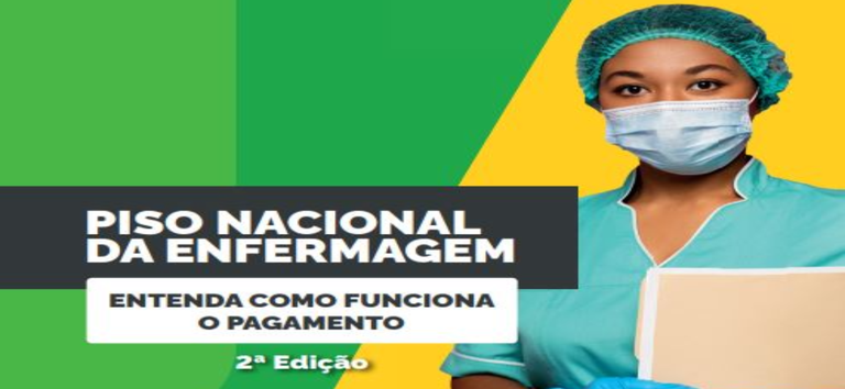 Ministério da Saúde divulga 2ª edição da cartilha do Piso Nacional da Enfermagem