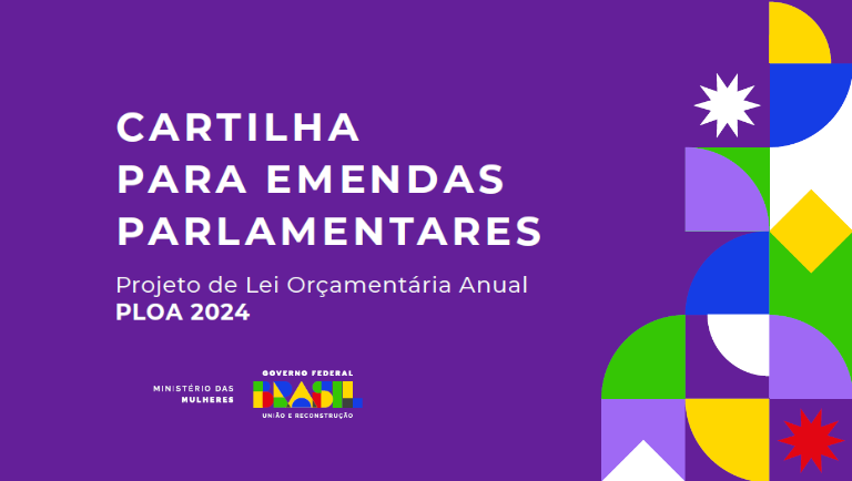 Cartilha Do Ministério Das Mulheres Auxilia Parlamentares Na ...