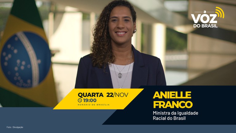 Ações do Governo voltadas para a população negra pautam A Voz do Brasil desta quarta (22)