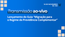 MPS lança guia sobre migração para o Regime de Previdência Complementar