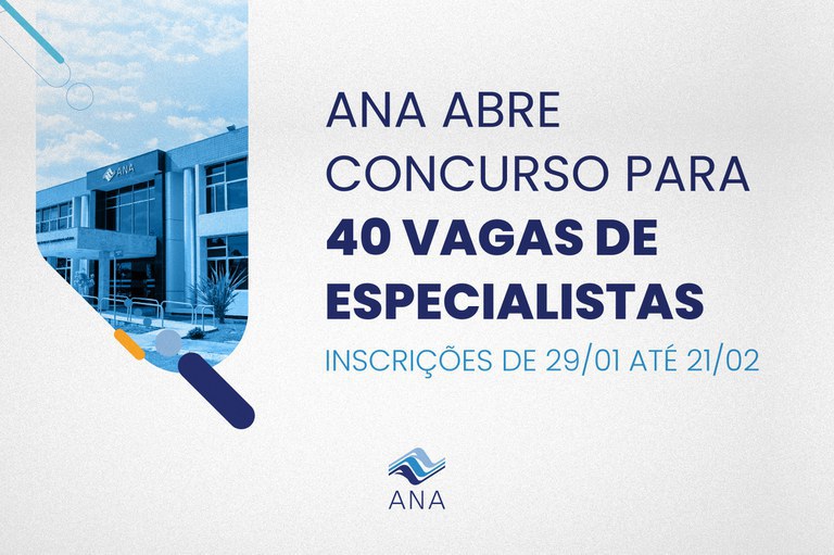 Concurso da ANA abrirá inscrições em 29 de janeiro