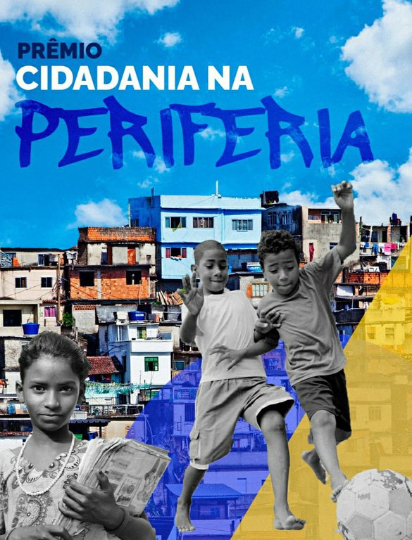Inscrições para o Prêmio Cidadania na Periferia terminam nesta sexta-feira (1º)