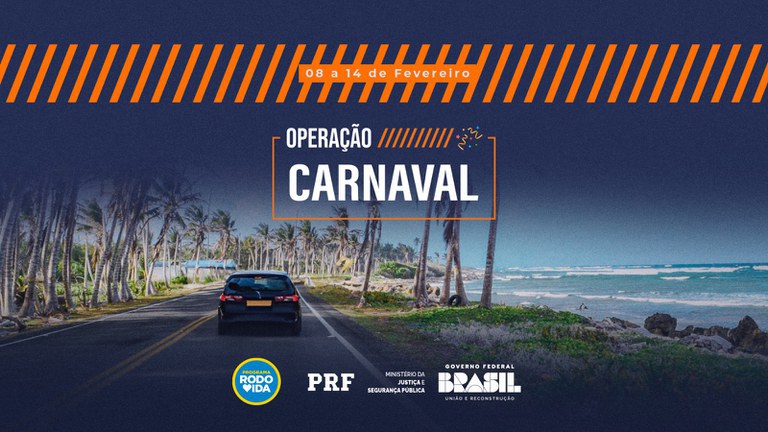 Rodovida: PRF inicia Operação Carnaval em todo o País