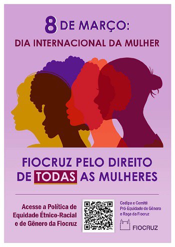 Fiocruz realiza programação em celebração ao Dia Internacional das Mulheres