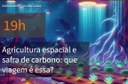 Agricultura espacial e safra de carbono “aterrisam” na praça em São Carlos