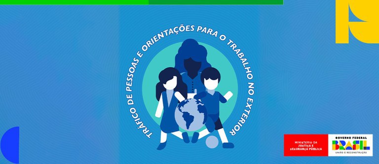 Cartilha sobre Tráfico de Pessoas orienta brasileiros em viagens e trabalho no exterior
