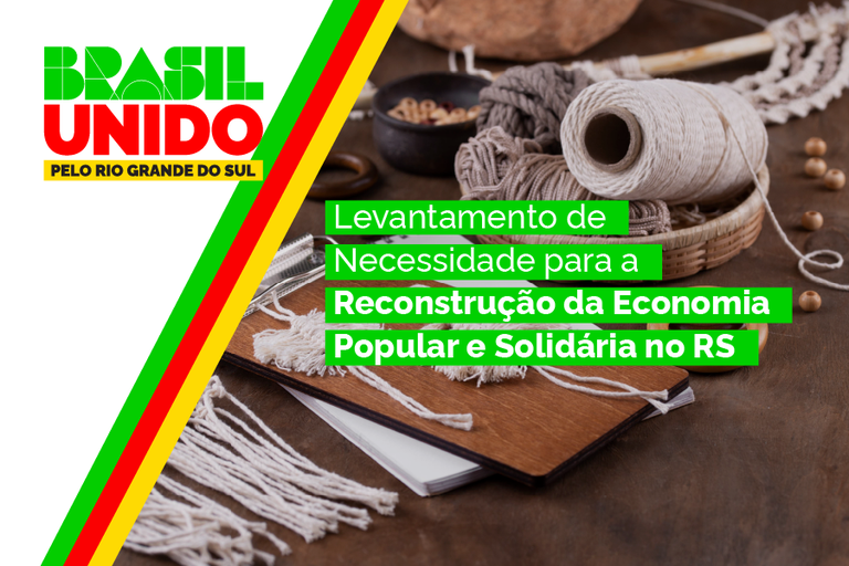 Ministério do Trabalho e Emprego mapeia empreendimentos de economia popular e solidária do RS