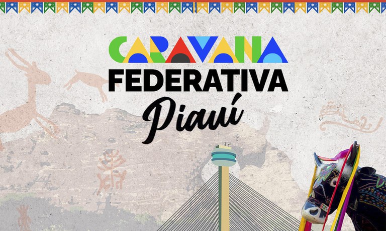 Secretaria-Geral integra Caravana Federativa do Governo Federal no Piauí