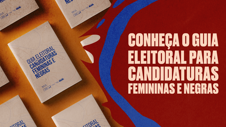 Ministérios e Senado lançam guia eleitoral para candidaturas femininas e negras