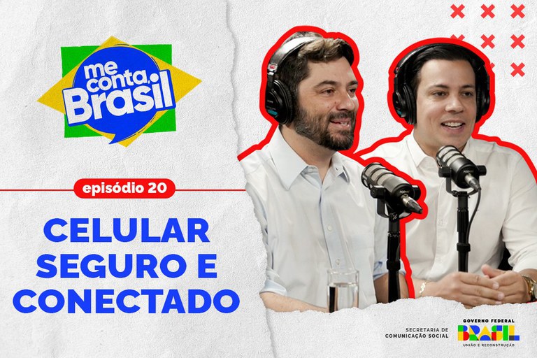 'Me Conta, Brasil'  traz novidades em aplicativo Celular Seguro e internet móvel