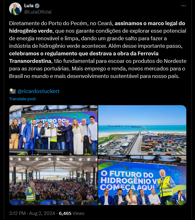 Screenshot 2024-08-02 at 15-18-46 (20) Lula on X Diretamente do Porto do Pecém no Ceará assinamos o marco legal do hidrogênio verde que nos garante condições de explorar esse potencial de energia renovável e limpa dando[...].png