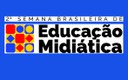 Live nesta terça anuncia detalhes da 2ª Semana Brasileira de Educação Midiática