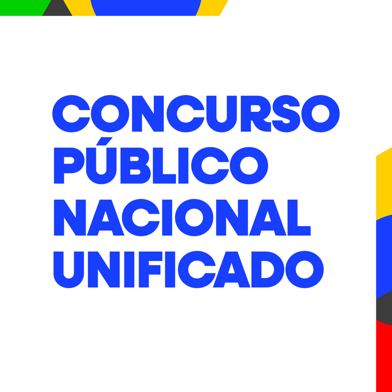 Listas finais do Concurso Nacional Unificado são atualizadas