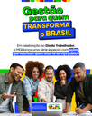 Gestão para quem transforma o Brasil: conheça as ações que valorizam trabalhadores do serviço público