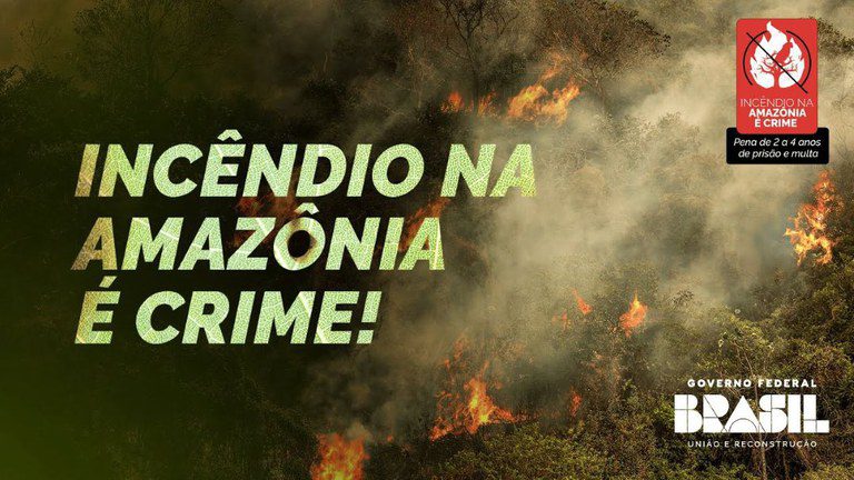Governo inicia campanha de combate aos incêndios criminosos na Amazônia Legal Governo inicia campanha de combate aos incêndios criminosos na Amazônia Legal