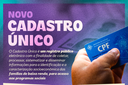 Cadastro Único passou por modernização. Tire suas dúvidas e conheça as mudanças