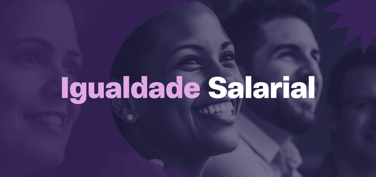 Lei da Igualdade Salarial completa dois anos com avanços e desafios na busca por equidade Lei da Igualdade Salarial completa dois anos com avanços e desafios na busca por equidade