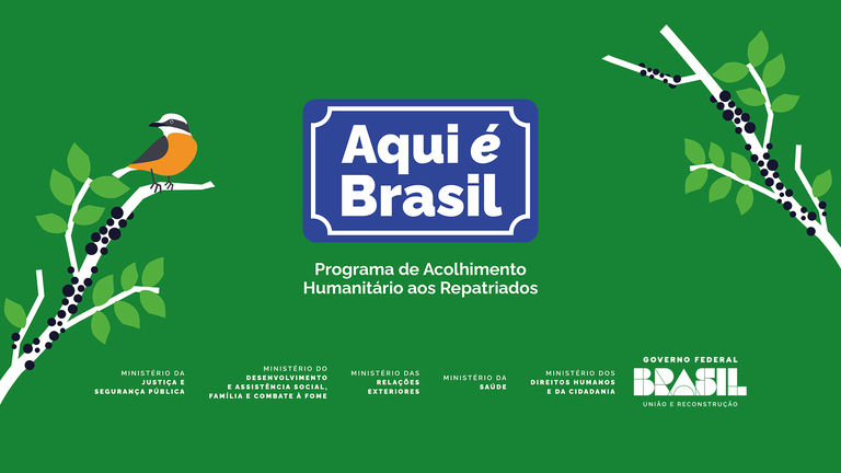 Governo lança programa de acolhimento humanitário aos repatriados e deportados