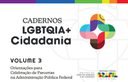 Governo Federal lança caderno com orientações para parcerias em defesa dos direitos LGBTQIA+ Governo Federal lança caderno com orientações para parcerias em defesa dos direitos LGBTQIA+