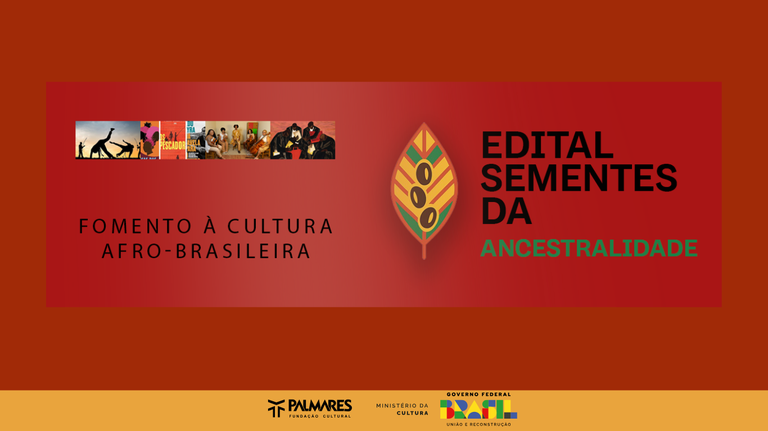 Fundação Palmares lança edital “Sementes da Ancestralidade” Fundação Palmares lança edital “Sementes da Ancestralidade”