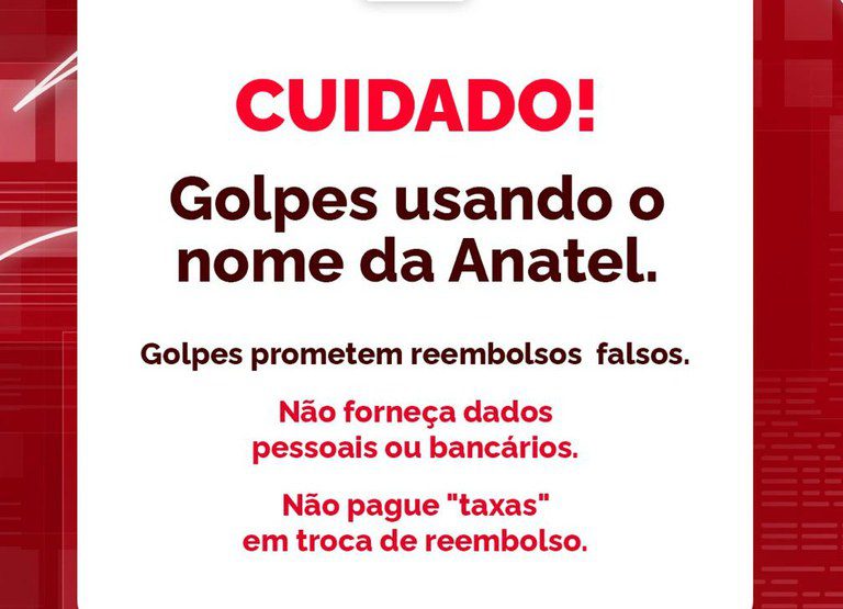 Cuidado com golpes envolvendo o nome da Anatel