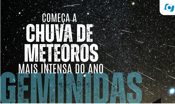 Começa a chuva de meteoros mais intensa do ano, a Geminidas
