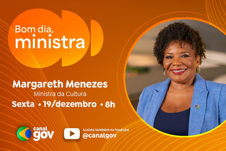 Margareth Menezes destaca potencial do novo Plano Nacional de Cultura nesta sexta (19)