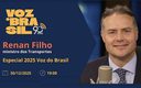 Ministro Renan Filho detalha investimentos no sistema nacional de tranportes