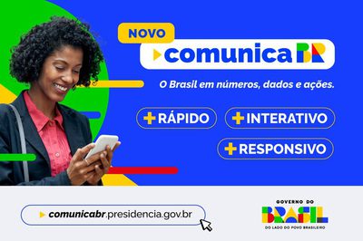 Governo do Brasil lança nova versão do portal ComunicaBR e amplia acesso em todo o País