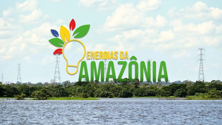 Energias da Amazônia beneficia mais de 500 mil consumidores